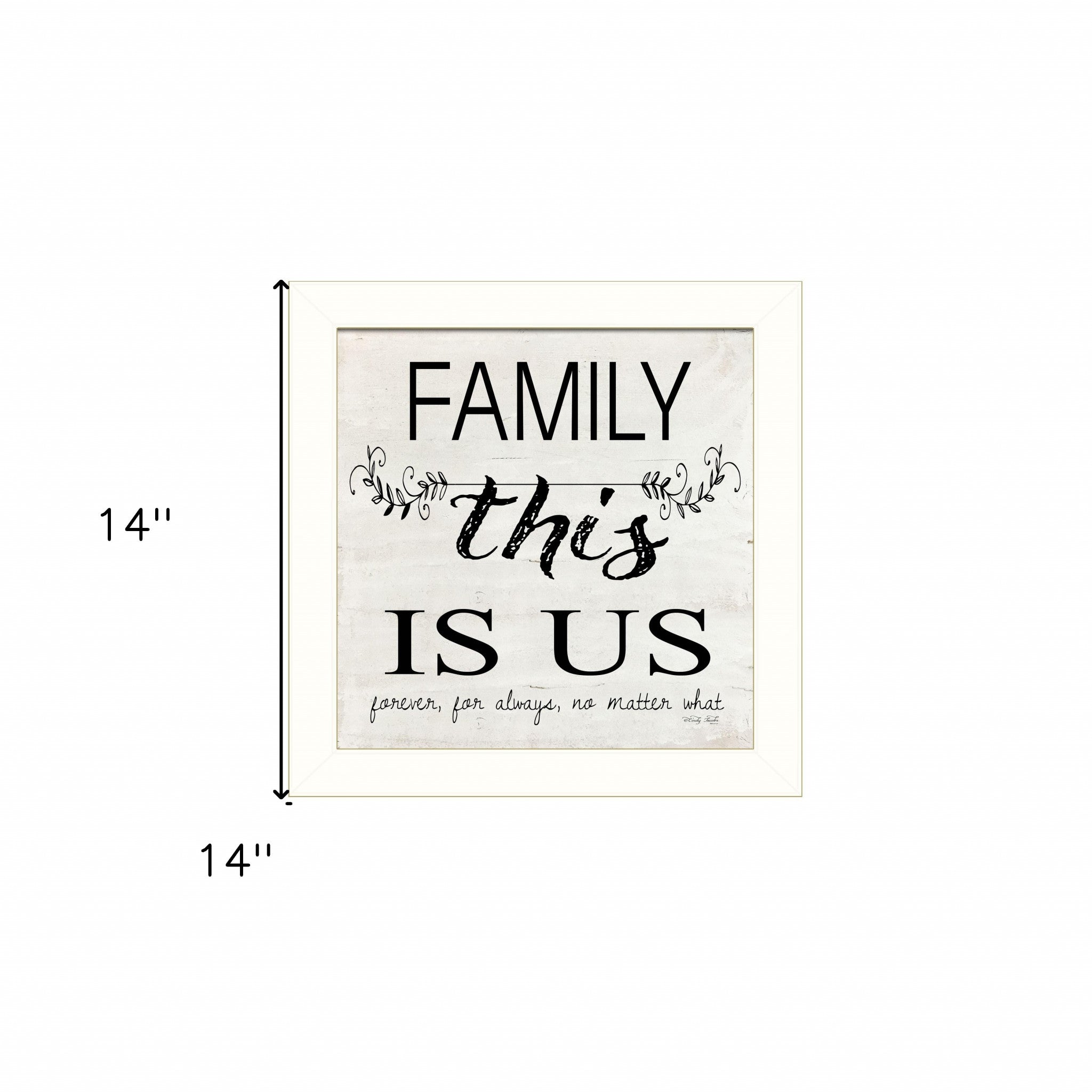 Family This Is Us Forever White Framed Print Wall Art