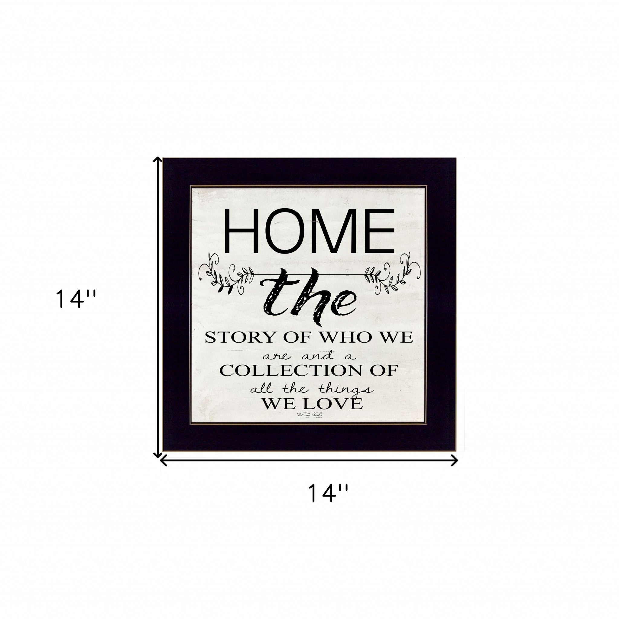 Home - The Story Of Who We Are Black Framed Print Wall Art