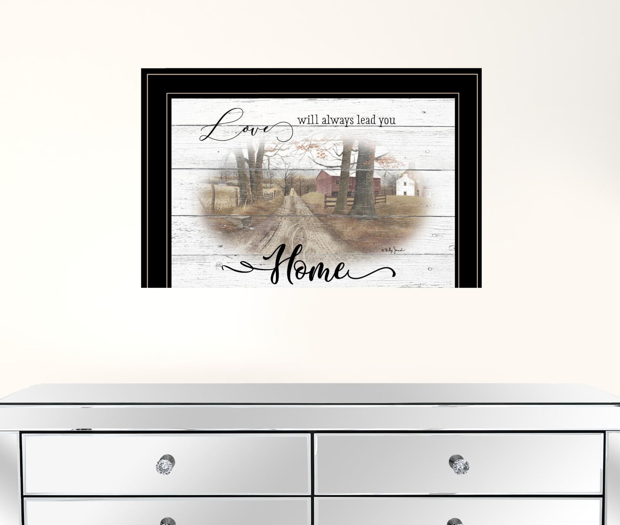 Love Will Always Lead You Home Farmhouse Black Framed Print Wall Art