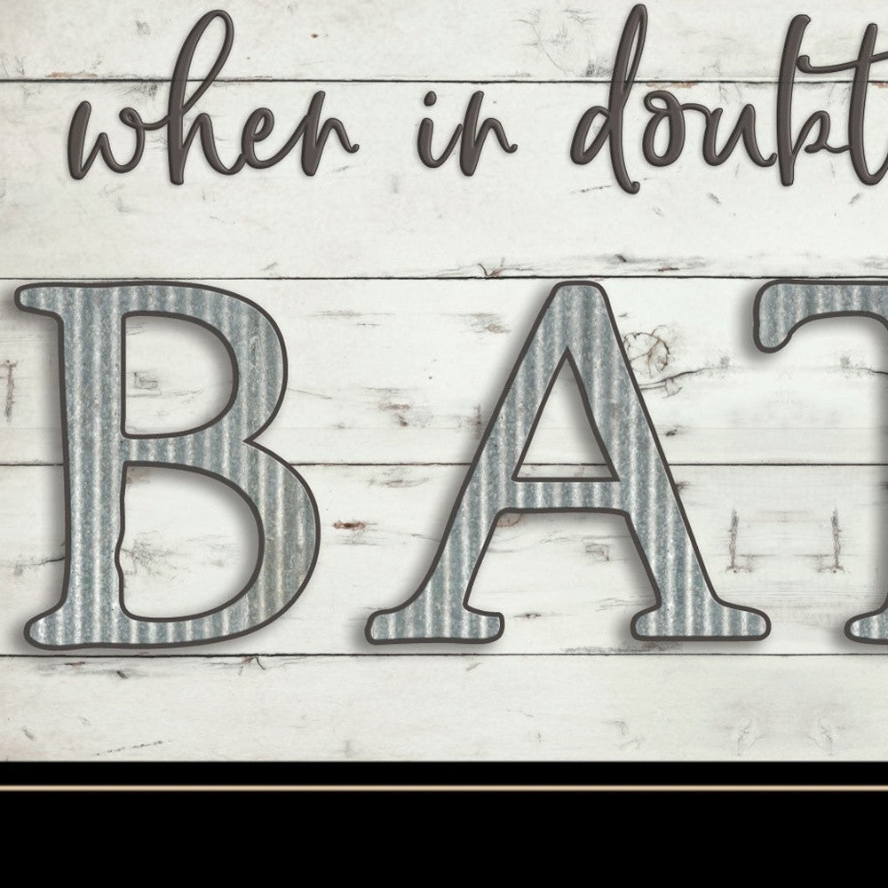 When In Doubt Take A Bath 3 Black Framed Print Bathroom Wall Art