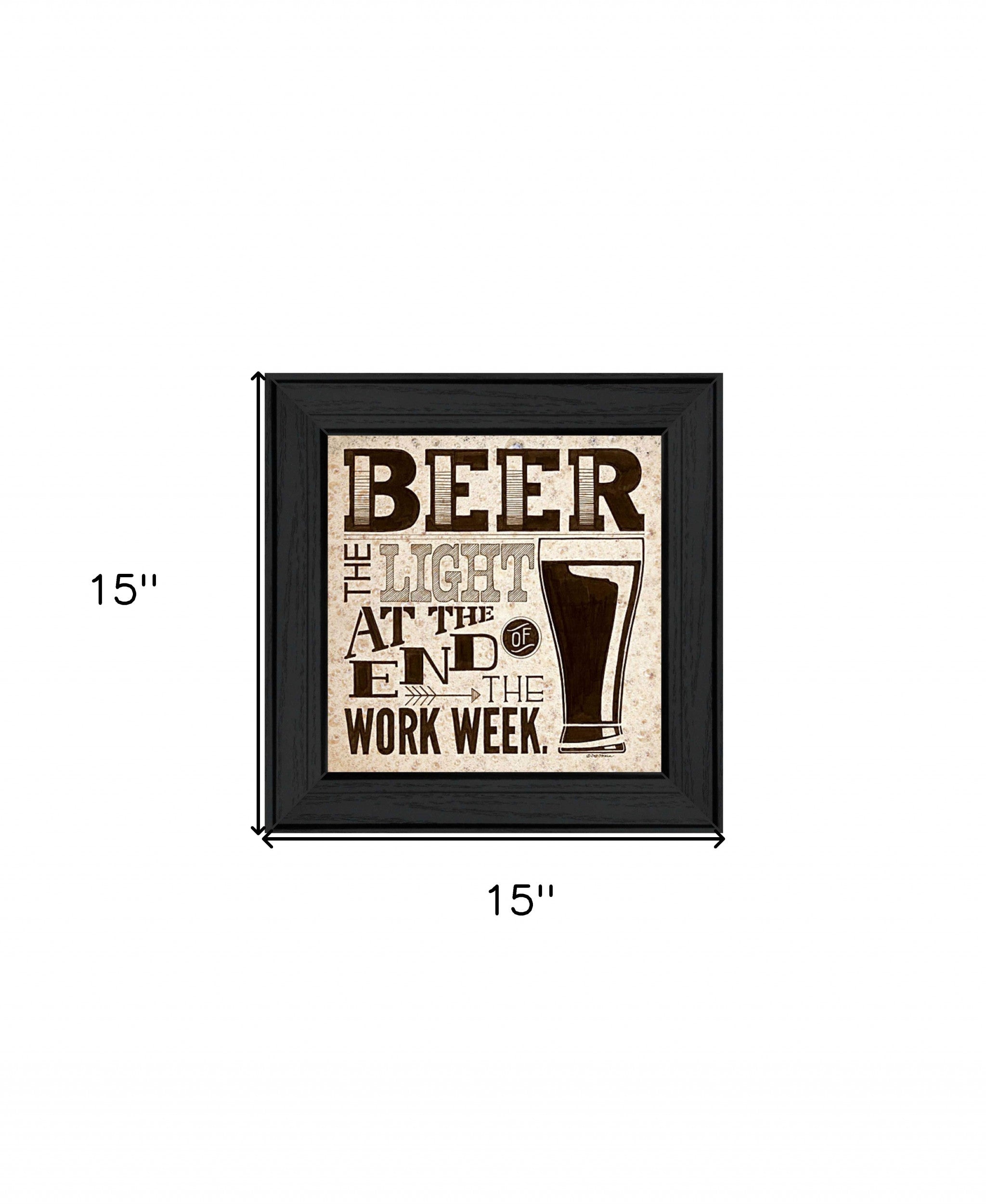 Beer at the End of the Work Week Black Framed Print Wall Art