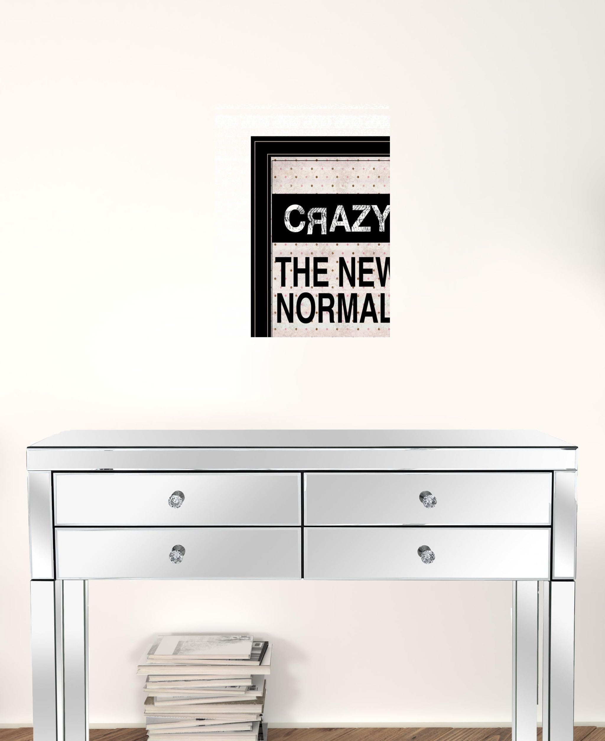 Crazy The New Normal 2 Black Framed Print Wall Art